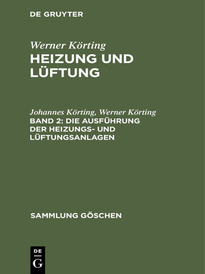 cover image of Die Ausführung der Heizungs- und Lüftungsanlagen